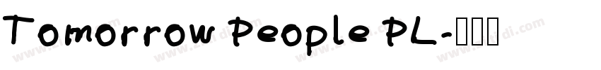 Tomorrow People PL字体转换